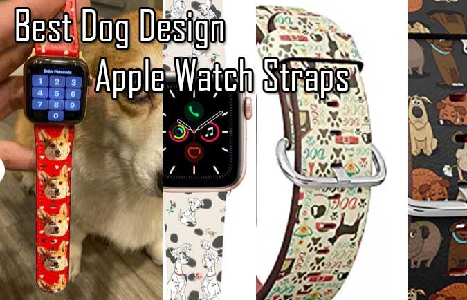 Melhor correia com design de cachorro para Apple Watch (atualizado em 2021)